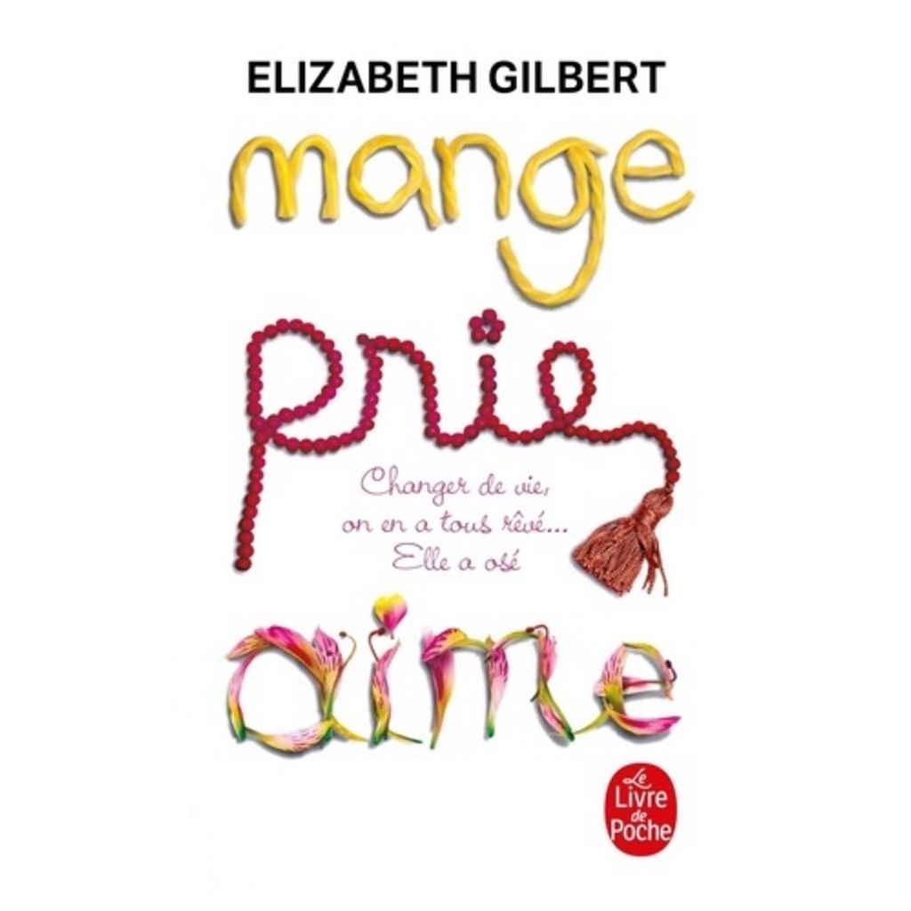 mange prie aime livre elizabeth gilbert
